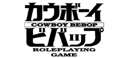 Cowboy Bebop RPG