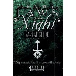 Mind's Eye Theatre: Laws of the Night Sabbat Guide