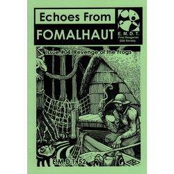 Echoes From Fomalhaut 4: Revenge of the Frogs