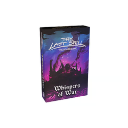 The Last Spell: The Board Game - Whispers of War