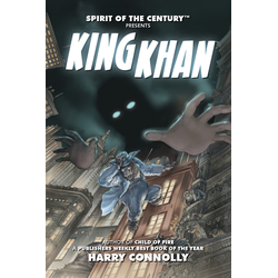 Spirit of the Century: King Khan