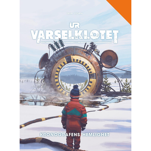 Ur Varselklotet: Kronografens Hemlighet