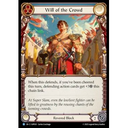 FaB Löskort: Super Slam: Will of the Crowd (Rainbow Foil)