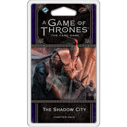 A Game of Thrones LCG (2nd ed): The Shadow City