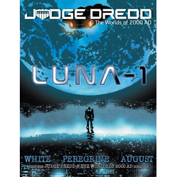 Judge Dredd RPG: Luna-1 (Soft Cover)