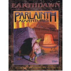 Earthdawn: Parlainth Adventures