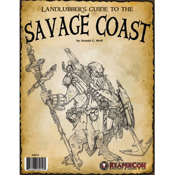 ReaperCon: Landlubber's guide tothe Savage Coast
