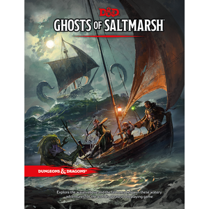 D&D 5.0: Ghosts of Saltmarsh