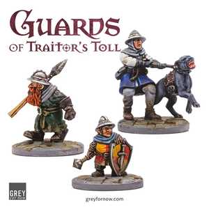 Guards of Traitor’s Toll: New Recruits