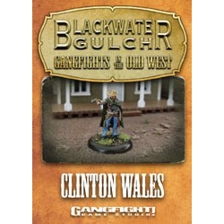 Blackwater Gulch: Clinton Wales