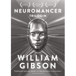Neuromancer-trilogin (Inbunden)