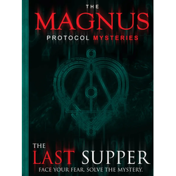 The Magnus Protocol Mysteries: The Last Supper (EN)