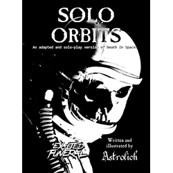Death in Space: Solo Orbits