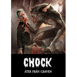 Chock: Åter från Graven - Spelarens Bok (lyxutgåva)