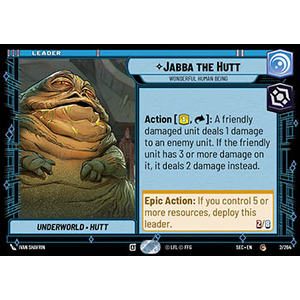 Star Wars: Unlimited Löskort: Secrets of Power: Jabba the Hutt, Wonderful Human Being