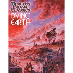 Dungeon Crawl Classics: Dying Earth #9 - Time Tempests at the Nameless Rose