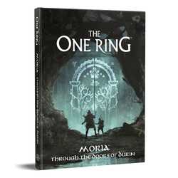 The One Ring (2nd Ed): Moria - Through the Doors of Durin