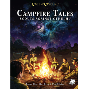 Call of Cthulhu: Campfire Tales - Scouts against Cthulhu
