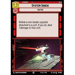 Star Wars: Unlimited Löskort: Jump to Lightspeed: System Shock