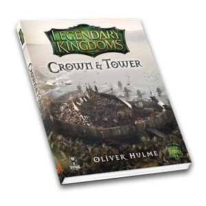 Legendary Kingdoms: Book 2 - Crown & Tower