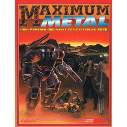 Cyberpunk 2020 (2nd ed): Maximum Metal