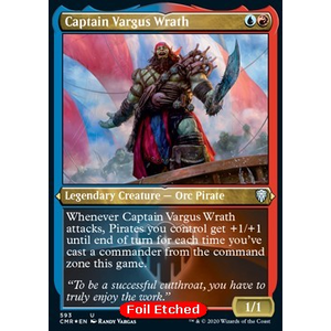 Magic löskort: Commander Legends: Captain Vargus Wrath (Etched Foil)