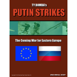 Putin Strikes: The Coming War for Eastern Europe