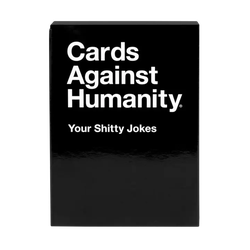 Cards Against Humanity: Your Shitty Jokes Pack