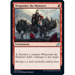Magic löskort: Ikoria: Lair of Behemoths: Weaponize the Monsters