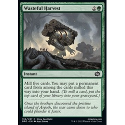 Magic löskort: The Brothers' War: Wasteful Harvest