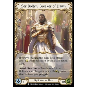 FaB Löskort: Dusk till Dawn: Ser Boltyn, Breaker of Dawn