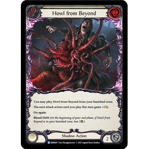 FaB Löskort: Monarch 1st Edition: Howl From Beyond (Yellow)