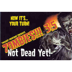 Zombies!!! 3,5: Not Dead Yet