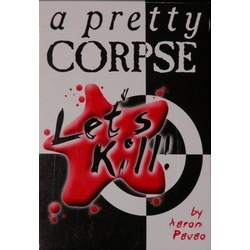 Let´s Kill: A Pretty Corpse
