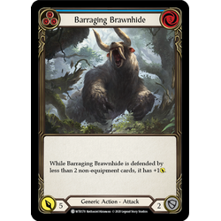 FaB Löskort: Welcome to Rathe Unlimited: Barraging Brawnhide (Blue) (Rainbow Foil)