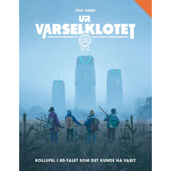Ur Varselklotet: Rollspelet