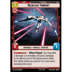 Star Wars: Unlimited Löskort: Twilight of the Republic: Reckless Torrent (Foil)