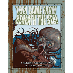 They Came From Beneath The Sea!: A Tabletop RPG of B-Movie Greatness