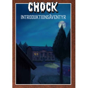Chock: Introduktionsäventyr - Skräcken på Wiiks Herrgård