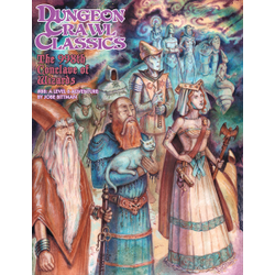 Dungeon Crawl Classics: #88 - The 998th Conclave of Wizards