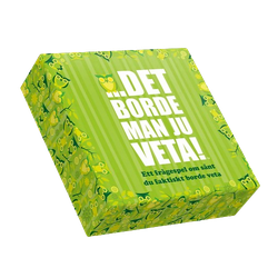 Det borde man ju veta