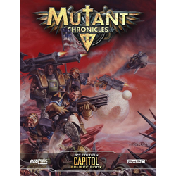 Mutant Chronicles RPG (3rd ed): Capitol Source Book (3rd ed)