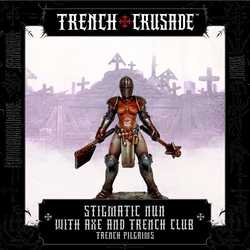 Trench Crusade: Trench Pilgrims - Stigmatic Nun with Axe & Mace (3D-resin) (1)