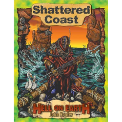 Deadlands: Hell on Earth - Shattered Coast