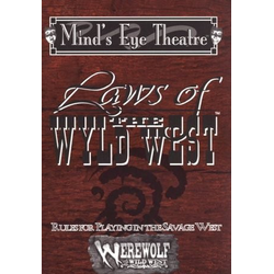 Mind's Eye Theatre: Laws of the Wyld West
