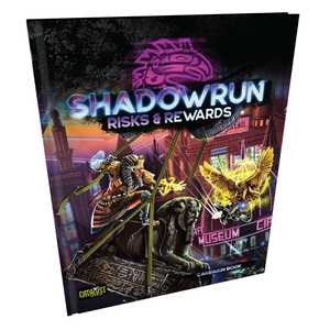 Shadowrun: Risks & Rewards