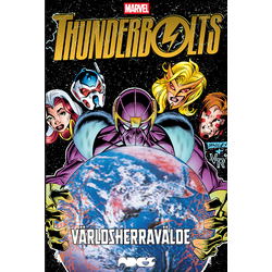 Thunderbolts: Världsherravälde