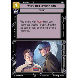 Star Wars: Unlimited Löskort: Secrets of Power: When Has Become Now
