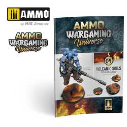 Ammo Wargaming Universe: Book 04 - Volcanic Soils