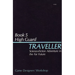 Traveller 1:st Ed: Book 5 - High Guard (1979)
